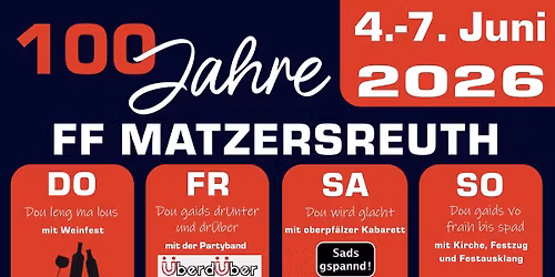 100 Jahre FFW Matzersreuth