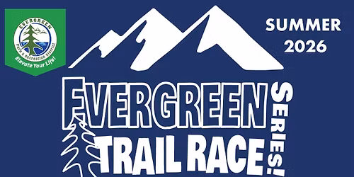 Evergreen Trail Race Series 