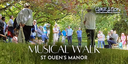 LIMF 2026: St Ouen\u2019s Manor Musical Walk 