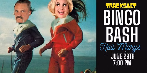 Tracksuit  Bingo Bash at Hail Marys -  June 29th