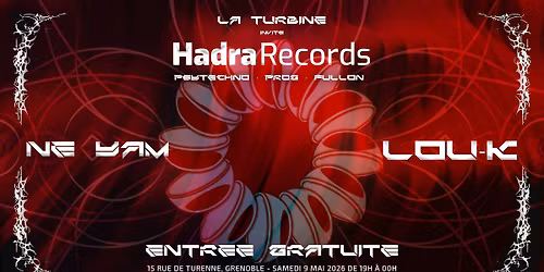 La Turbine invite Hadra Records
