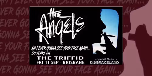 THE ANGELS - AM I EVER GONNA SEE YOUR FACE AGAIN - 50 YEARS ON