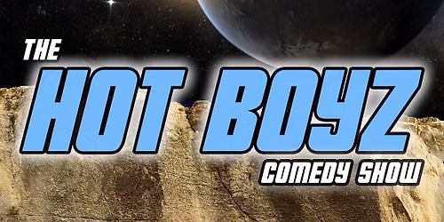 The Hot Boyz Comedy Show