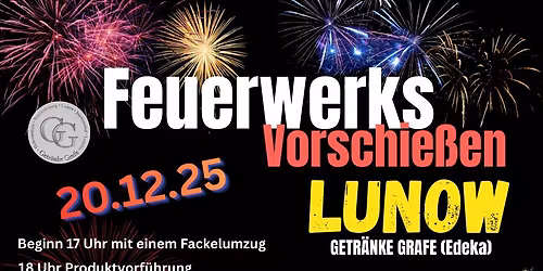 Feuerwerks-Vorschie\u00dfen Lunow