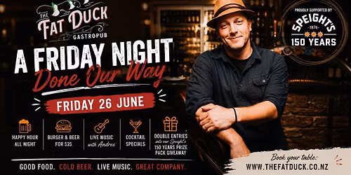 Friday 26 June | A Friday Night Done Our Way \ud83c\udf7a