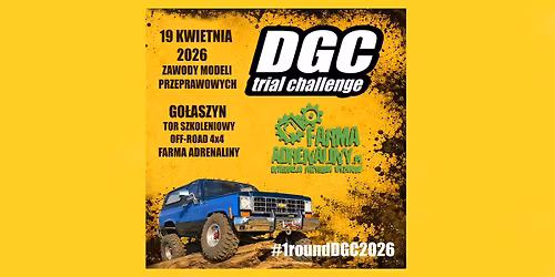 DGC Zawody Pierwsza Edycja 2026 \/Piknik OFF-ROAD 4x4