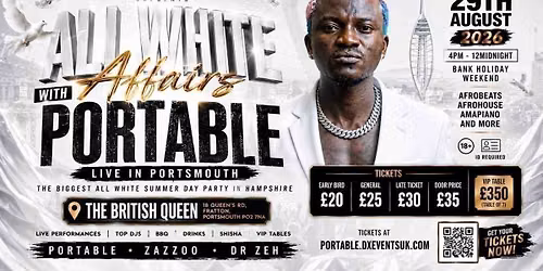 \u26aa\ufe0f ALL WHITE AFFAIRS WITH PORTABLE \u2013 LIVE IN PORTSMOUTH