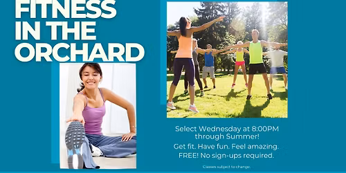 Fitness in The Orchard