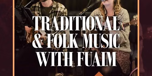 Traditional and Folk Music Live with Fuaim