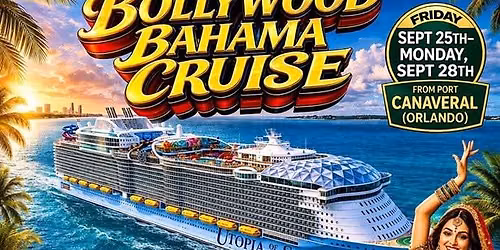 Bollywood Bhama Cruise in Miami