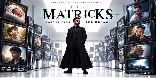 The Matricks - A Magic & Mentalism Show By Aakarsh