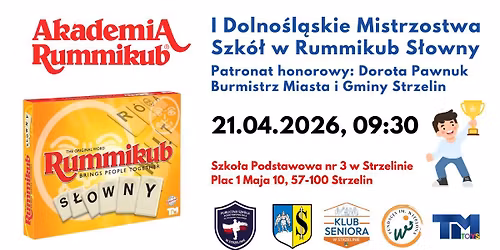 I Dolno\u015bl\u0105skie Mistrzostwa Szk\u00f3\u0142 w Rummikub S\u0142owny