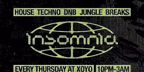 UCL Takeover: Insomnia Thursdays at XOYO!