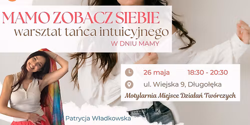 Warsztaty ta\u0144ca z okazji Dnia Mamy - \u201eMAMO ZOBACZ SIEBIE\u201d \ud83c\udf38