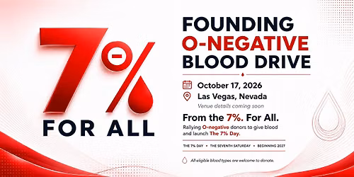 7% For All \u2014 O-Negative Blood Drive