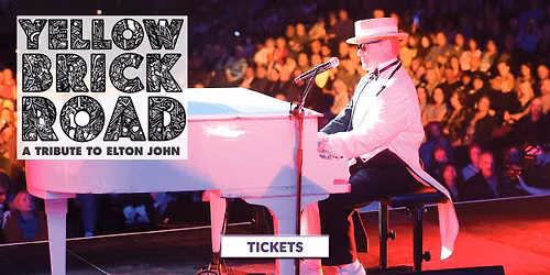 Yellow Brick Road - Tribute To Elton John