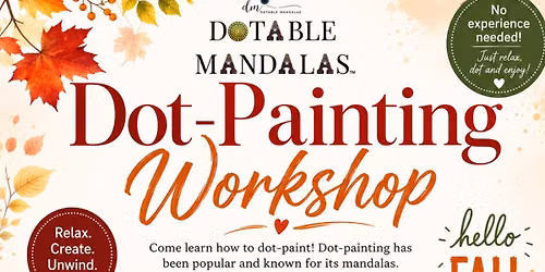 Calgary N-Autumn Radiance Dot-Painting Workshop