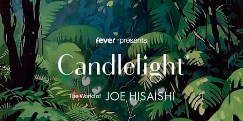 Candlelight: The Best of Joe Hisaishi
