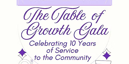 Table  of  Growth Gala: QRC Community Kitchen 10 Year Anniversary