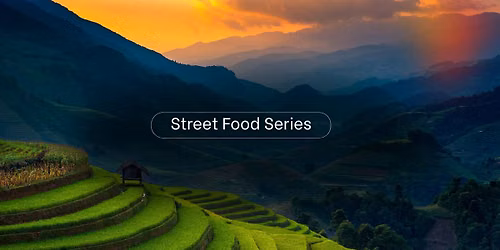 Inaugural Street Food Series!