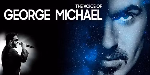 THE VOICE OF GEORGE MICHAEL \u2022 LE CEPAC SILO - MARSEILLE \u2022 22 OCTOBRE 2026