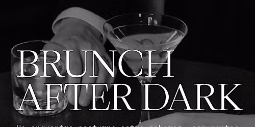 Brunch After Dark | Edici\u00f3n nocturna