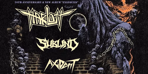 THRASH METAL SHOW: HARLOTT + SUBLIND + AXIDENT - MK BAR LUXEMBOURG
