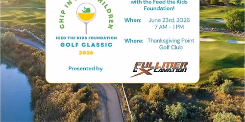 3rd Annual Chip In For Children Golf Classic presented by Fullmer Excavation