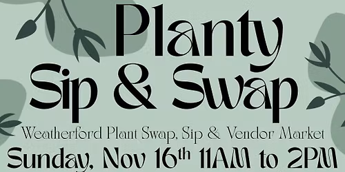 Planty Sip & Swap