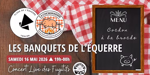Les Banquets de l'\u00c9querre #1 x La Cochonnerie