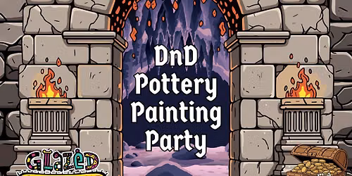DnD Pottery Painting Night - Ankeny Location