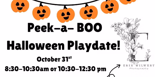 Peek-a-Boo Halloween Playdate!