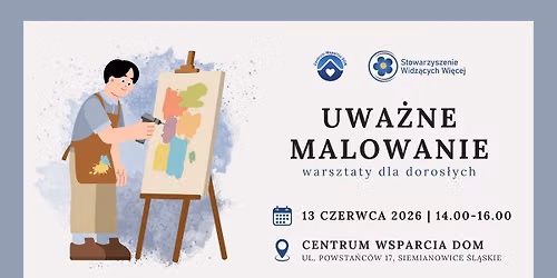 Uwa\u017cne malowanie \u2013 warsztaty dla doros\u0142ych