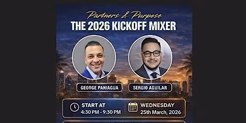 The 2026 Kickoff Mixer!