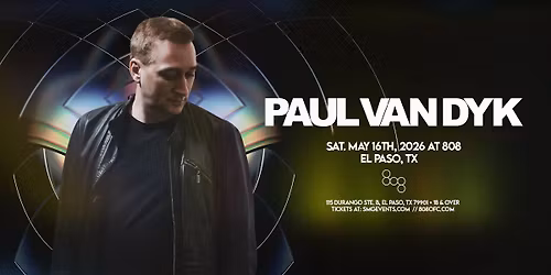 PAUL VAN DYK  5.16.26 at 808