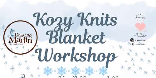 Kozy Knits Blanket Workshop