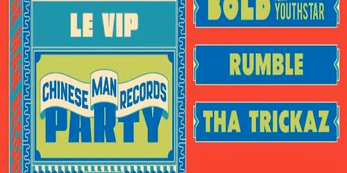 CHINESE MAN RECORDS PARTY