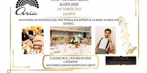 JAZZ  DINNER & WINE TASTING