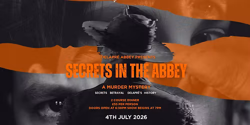 Secrets in the Abbey: A Murder Mystery