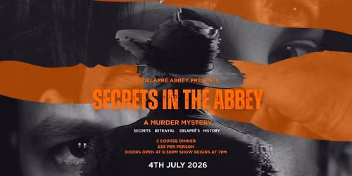 Secrets in the Abbey: A Murder Mystery — London Road, NN4 8AW Northampton, United Kingdom
