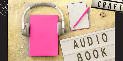 Audiobook + Craft Night with The Wandering Shelf