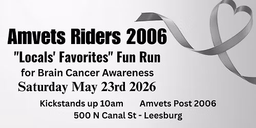 Amvets Riders 2006 Locals\u2019 Favorites Fun Run for Brain Cancer Awareness-OPEN TO THE PUBLIC