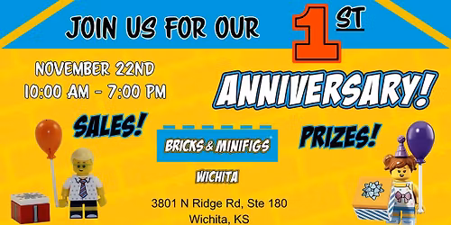 Bricks & Minifigs Wichita 1st Anniversary