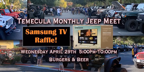 Temecula Monthly Jeep Meet - April!