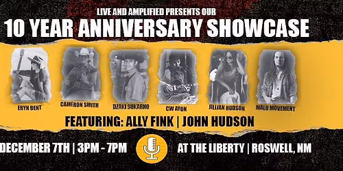 Live and Amplified | 10 Year Anniversary Show