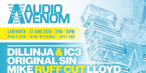 Audio Venom - Dillinja & IC3, The Wideboys, Original Sin + MORE