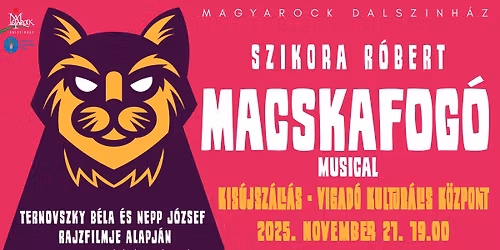 MACSKAFOG\u00d3 - csal\u00e1di musical - KIS\u00daJSZ\u00c1LL\u00c1S