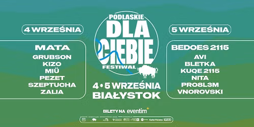 Podlaskie Dla Ciebie. Festiwal 2026 