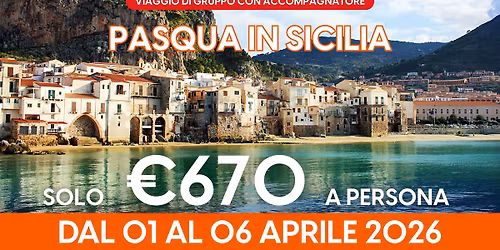 PASQUA IN SICILIA - VIAGGIO DI GRUPPO
