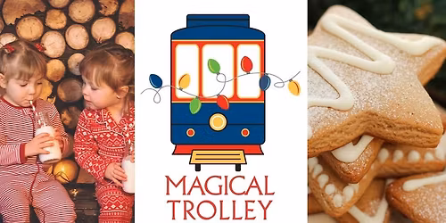 Magical Trolley to the North Pole
